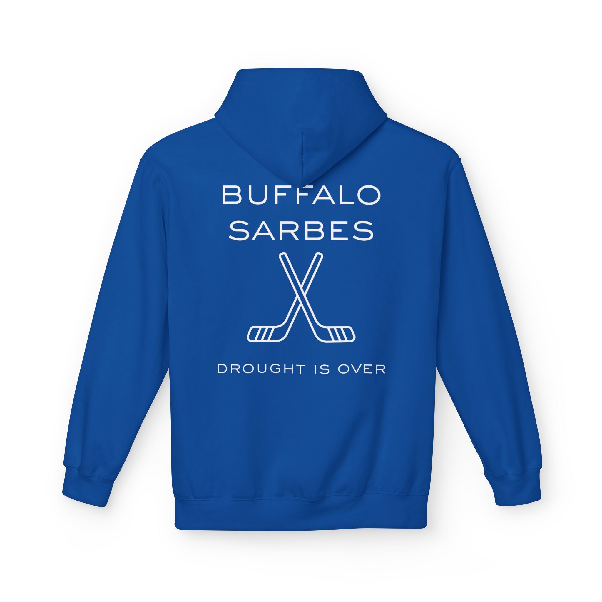 Buffalo Sarbes Hoodie – "Drought Is Over" Hockey Fan Pullover